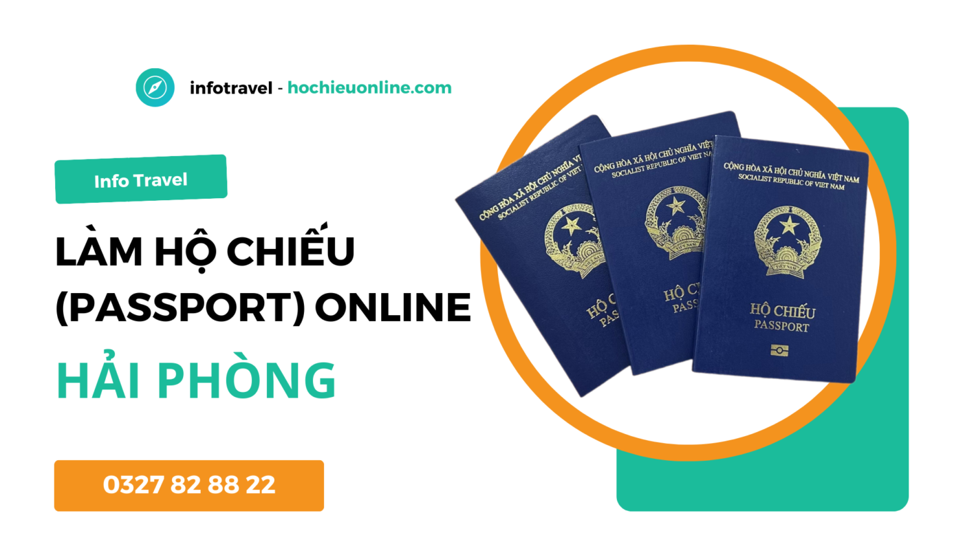 Làm hộ chiếu passport online tại thành phố hải phòng