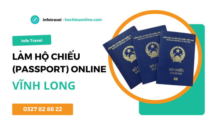 Làm hộ chiếu passport online tại tỉnh Vĩnh Long